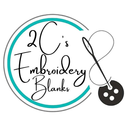 2 C's Embroidery Blanks